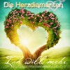 Ich will mehr - Die Herzdiamanten