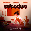 Sekodun (Explicit) - Abramsoul&Mohbad&Idowest