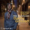 The In-Between - Danny Grissett&Walter Smith III&Vicente Archer&Bill Stewart