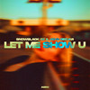 Let Me Show U (Original Mix) - Snowblack 96&John Dezvar