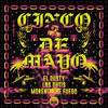 Cinco De Mayo - El Dusty&Los Dutis&Morenito de Fuego