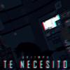 Te Necesito - Griimpa