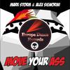 Move Your Ass (Vocal Extended Mix|Explicit) - Mark Storm&Alex Signorini