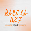 Baile da dz7 (Explicit) - Dj vmb&MC Menor 17&mc apollo sp