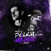 Pólen Mágico - Mc Lozin&Garius&Antunix