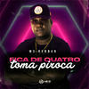 Fica de Quatro - Toma piroca (Explicit) - MC Rennan&MC RAPHINHA ZN&MC Fahah