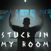 Stuck in My Room (Explicit) - Seth Anthony