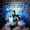 Sub Zero (Explicit) - OfficialHardBodyMusic