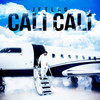 Cali Cali (Explicit) - Jetlag