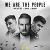 We Are The People - Niklas Dee&Junar&Menno