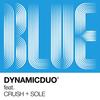 Blue (Feat. Crush, SOLE) - Dynamicduo&Crush&SOLE (쏠)