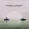 Got a Hold on Me - Brazilian Jazz Cuts&Deise Costa&Mc Vie Anne Christine&Sharp Todd Charles