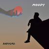 Babygirl (Explicit) - Moodyy