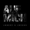 Auf mich (Explicit) - Jonesy&Jaysus