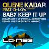 Baby Keep It Up (feat. D-Low) - Olene Kadar