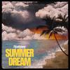 Summer Dream - Nyukyung&Lomax in Da Cut