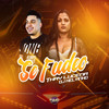 Se Fudeo (Explicit) - Thay Lucena&DJ Kelvinho&THAINA LUCENA DOS SANTOS