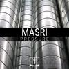 Pressure (Original Mix) - Masri