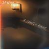 A Lonely Night (Explicit) - Jawoo