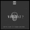 Who Dat (lost file) (feat. Nikko Goyawd) (Explicit) - Young Aldino&Nikko Goyawd