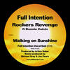 Walking On Sunshine (Full Intention Vocal Dub) - Rockers Revenge&Donnie Calvin