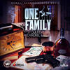 One Family (Explicit) - Squash&Chronic Law