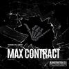 Max Contract (feat. Rj Lamont) (Explicit) - Tsunxmi&RJ LAMONT