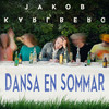 Dansa en sommar - Jakob Karlberg