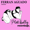 Afterhour (Original Mix) - Ferran Aguado