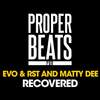 Recovered (Original Mix) - EVO&RST&Matty Dee
