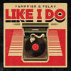 Like I Do - Yamppier&Felav