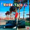 FREE VICE G (Explicit) - Vice G&Vice Volkov&BEXOB