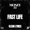 Fast Life - Money22