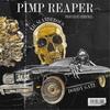 PIMP REAPER(feat. Doddy Gatz) (Explicit) - JickheaD&DODDY GATZ