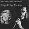 How I Feel For You - Rita Sührig&Tony DeSare