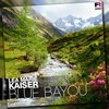 Blue Bayou (Fox Mix) - Lea Marie Kaiser