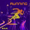 Running - M.A.N&Emmanuel Niquet