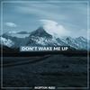 Don't Wake Me Up - Arlane