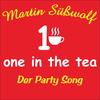 One in the tea - Martin Süßwolf