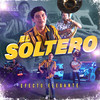 El Soltero - Efecto Elegante