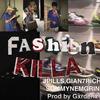 FASHION KILLA(feat. gian7rich & Somynem.grin) (Explicit) - JotaPills&Gian7Rich&Somynem.grin