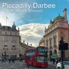 Piccadilly Darbee - Joseph Anthony Stannard