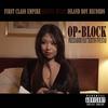 Op Block (Explicit) - Price Da Boss&Triston Five Star