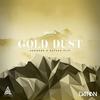 Gold Dust (ARMHNMR & DATHAN Flip) - ARMNHMR&Dathan&Galantis