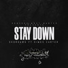 Stay Down (Explicit) - Skor Dawg&Simes Carter
