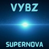 Supernova (Explicit) - Vybz