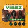 Que Tal? - ANALAGA&Vibez