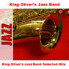 Home Town Blues - Original - King Oliver's Jazz Band