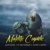 Maldito Cupido(feat. El del Torque & Alex Noyze) (Explicit) - Tayro Castro&El Del Torque&Alex Noyze