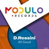 All Good (Extended Mix) - D.Rossini